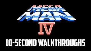 Mega Man 4 -- 10-Second Walkthroughs
