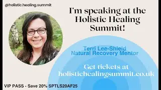 Holistic Healing Summit Interview with Terri Lee Shield & Kate Palmer  | Exploring Life Design