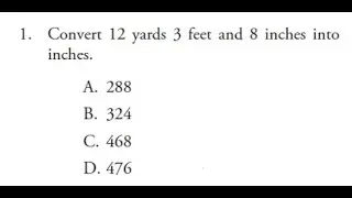 GED Practice - Conversion Factors - Yards, Feet and Inches