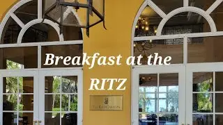 Breakfast at the RITZ #ritzcarlton Review Tour