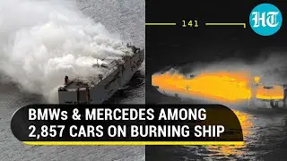 On Cam: Nearly 3,000 Mercedes, BMWs Ablaze On Ship Off Dutch Coast; Indian Crew Member Dead