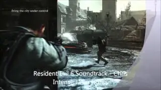 Resident Evil 6 Soundtrack - Chris - Intense Ja'vo Combats / HQ
