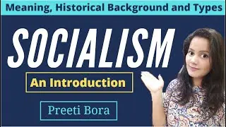 Socialism vs. Capitalism: Exploring Different Types of Socialism