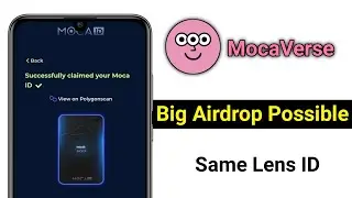 Mocaverse Airdrop || Moca ID For All || Animocas Ventures Project