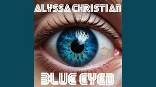 Blue Eyed