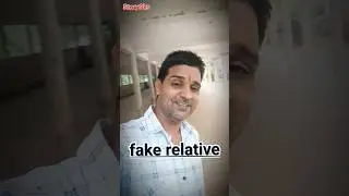 Fake Relative #fakerelation #sorts #relatives