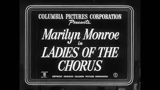 Marilyn Monroe, 'The Ladies of the Chorus'