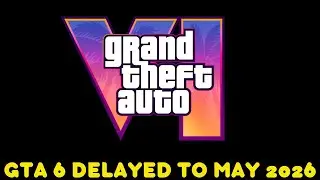 GTA 6 Release Delay 😭💔