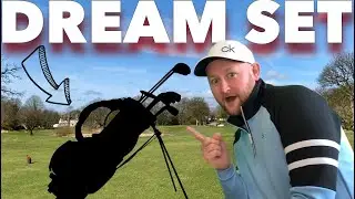 Building my DREAM set of golf clubs - What's in the bag