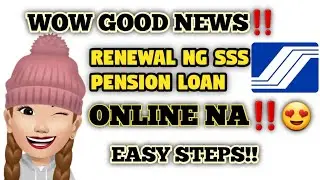 PAANO MAG RENEW NG SSS PENSION LOAN ONLINE | STEP BY STEP | UPDATED 2023
