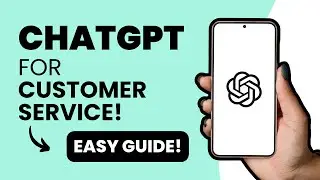 How To Use ChatGPT For Customer Support 2025 (EASY GUIDE!)