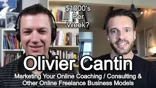 Olivier Cantin on Online Marketing, Copy Writing, Coaching, and Sales