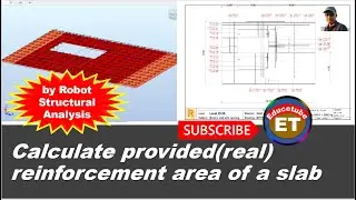 Calculate provided(Real) reinforcement area/ concrete slab/Autodesk Robot Structural Analysis 2022