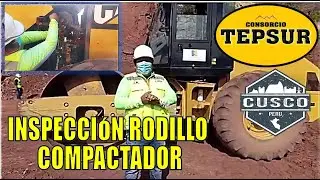 CURSO INSPECCIÓN DE RODILLO COMPACTADOR APLANADORA. TEPSUR CUSCO PERU 2021.