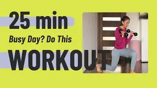 WEEK 10: 25-Min Full Body Workout | Short on Time? Do 1 Set, Power in 2 💪