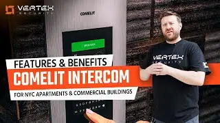 Comelit Intercom Demo: Features & Benefits for NYC Apartment & Commercial Buildings