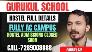 Gurukul School Hostel Full Details || CBSE Board School || Best School || Sure 60 School #sure60