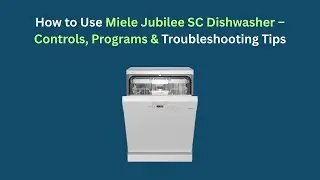 Как пользоваться посудомоечной машиной Miele Jubilee SC &ndash; элементы управления, программы и советы...