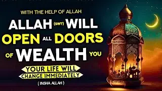 An Incredible Dua That Opens All Doors To Wealth And Will Bring You Abundance! - Quran Is Life