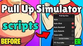 [💪 OP SCRIPTS!] Pull Up Simulator Script | AUTO PULL-UPS 🔥 INFINITE STRENGTH 💥 UNLIMITED WINS 🏆