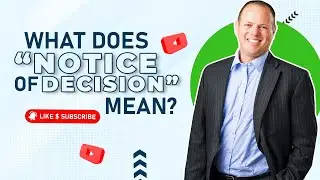 What Does Notice of Decision Mean?
