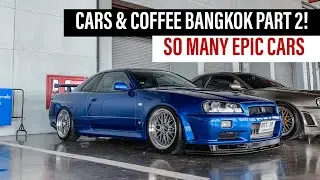 CARS AND COFFEE BANGKOK PART 2!  #carsandcoffee