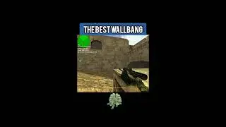 THE BEST WALLBANG IN CS 1.6 😎 #shorts #subscribe #cs #gaming #highlights #best #wallbang #fyp