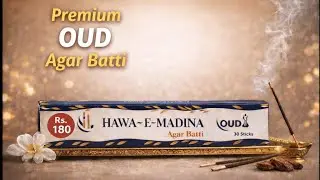 AgarBatti Oud (Hawa -E -Madina) #Viral Product #Agarbatti #Fragnance 