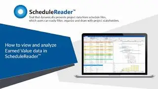How to view and analyze EV data - Earned Value Analysis in ScheduleReader