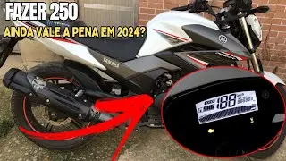✅Fazer 250 2017 ainda vale a pena em 2024?