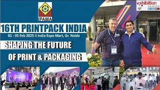 Largest showcase of printing & packaging machineries | PrintPack India 2025