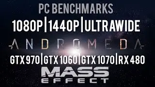 Mass Effect Andromeda PC BENCHMARKS - How will it run on your system?
