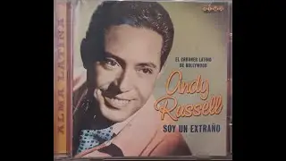 ANDY RUSSELL - SOY UN EXTRAÑO