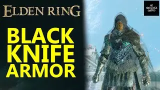 Elden Ring Black Knife Armor Location - How to Get Black Knife Assassin Armor