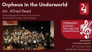 Ouverture : Orpheus in the Underworld (arr. Alfred Reed) - Verbandsjugendorchester Germersheim