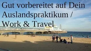 Gut vorbereitet!Deine Reisecheckliste f&uuml;r England:WORK and TRAVEL Auslandspraktikum m3 Sprachagentur