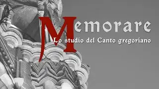 MEMORARE &mdash; Alberto Turco e l'Introito Ad te levavi &mdash; Prima Domenica di Avvento
