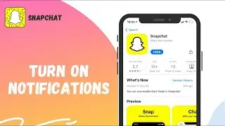 How to Turn on Snapchat Notifications? Enable Notifications On Snapchat 2022
