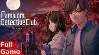 Famicom Detective Club: The Missing Heir - Full Game (Playthrough)