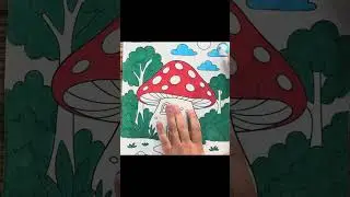 🍄 Coloring an Enchanted Mushroom | Magical Art for Kids ✨