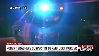 Heartland serial killer Robert Brashers named a suspect in 1998 Kentucky murder
