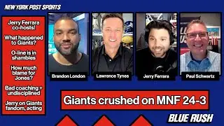 Giants Blown Out in MNF Mess с Джерри Феррарой | Эпизод 154 | Подкаст Blue Rush