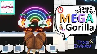 4 Hour Speed Grind - MEGA NEON GORILLA ✨🦍GORILLA FAIRGROUND UPDATE!! // Adopt Me (Roblox)  ♡