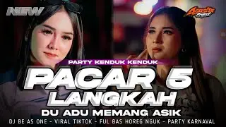 VIRAL‼️DJ PACAR 5 LANGKAH PARTY JEDAG JEDUG || DUADU MEMANG ASIK PUNYA PACAR TETANGGA 