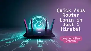 Asus Router Login: How To Log In in 1 Minute!