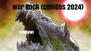 War Rock (Test Hands /Combos 2024)