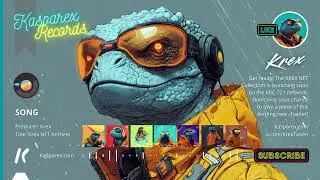 #35 - Krex NFT Anthem / KREX / Kasparex Records