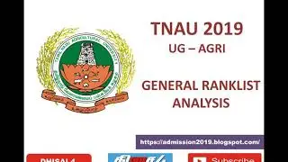 TNAU 2019 | GENERAL COUNSELING RANK LIST ANALYSIS | EXPECTED CUTOFF | தமிழ்