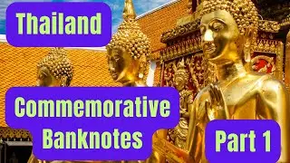 Unveiling Thailand's Rare Commemorative Banknotes - PART 1 |  Thai currency |