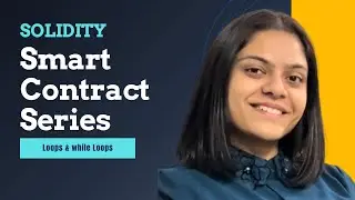 Loops in Solidity Explained in Hindi | For, While, Break, Continue with Smart Contract Examples